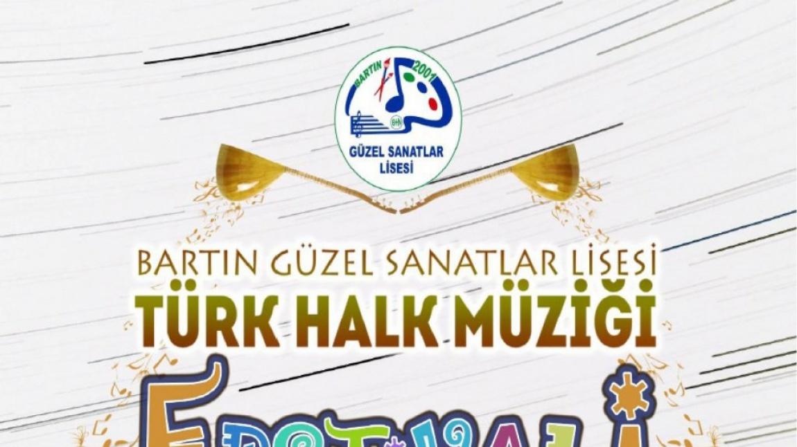 Bartın Güzel Sanatlar Lisesi Türk Halk Müziği Festivali